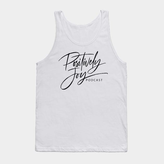 Positively Joy Tank Top by Positively Joy